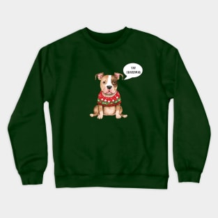 Sarcastic Christmas Cheer Crewneck Sweatshirt